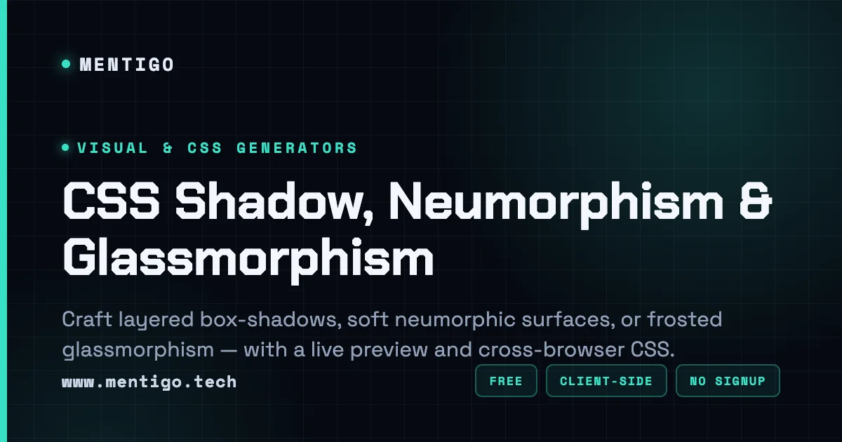 CSS Shadow, Neumorphism & Glassmorphism | Mentigo